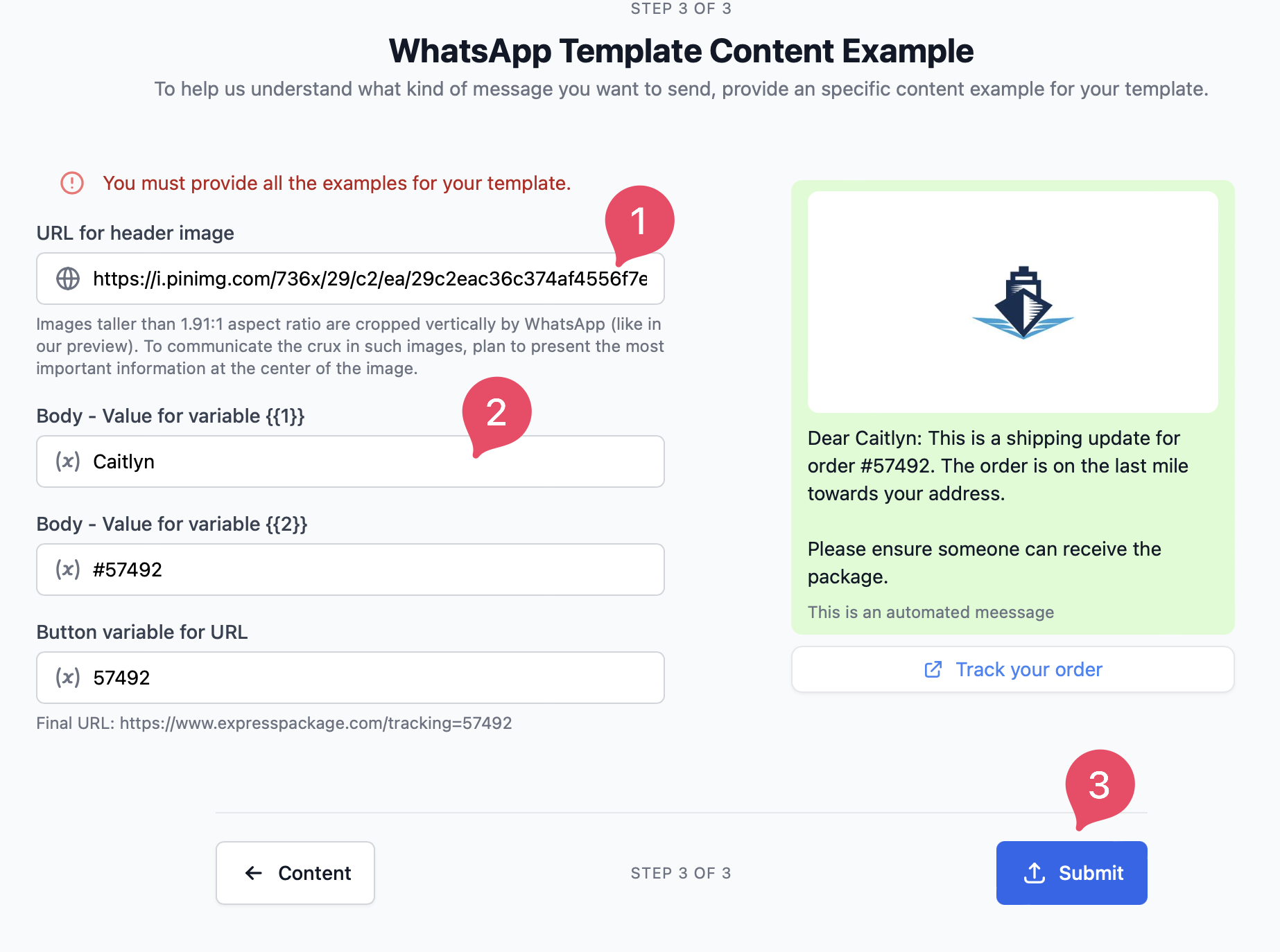 Now provide the URL of the photo/video for the header if needed and do a bit of testing with your variables. Once you're happy click Submit.
